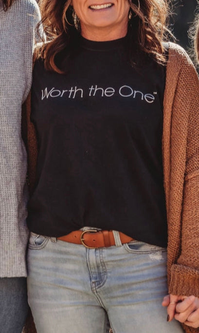 Worth the One tee